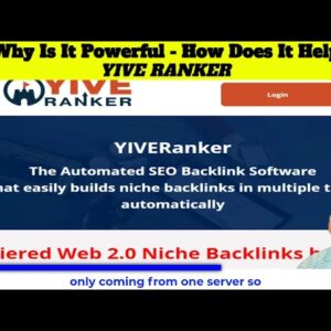 2 Why is Yive Ranker powerful and how does it help Rankings using yiveranker
