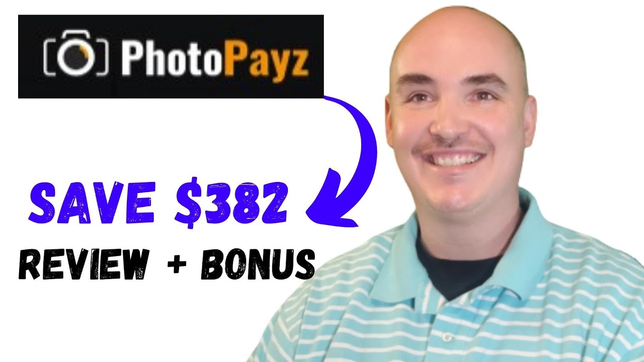 PHOTOPAYZ REVIEW BONUS – SAVE $382 DOLLARS ON THIS FUNNEL – Photopayz bonus – Photopayz Review Demo