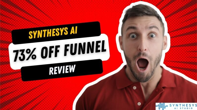 Synthesys AI Review 73% OFF Funnel - Synthesys AI MAX Bundle Review
