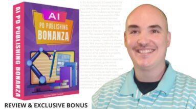 AI PD PUBLISHING BONANZA REVIEW - AI Public Domain Publishing Bonanza Back Office Bonus Tutorial