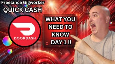 Freelance Gigworker QUICK CASH - DOORDDASH DAY 1 How to Get Started  Q&A Side Hustle Gig Economy