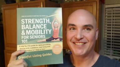 INTERACTIVE LEARNING? Strength Balance and Mobility for Seniors 101 Book Review Unboxing