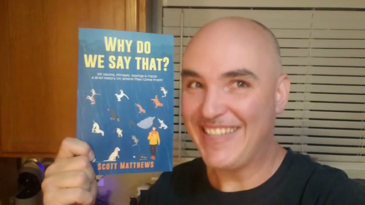 INTERESTING FOLK MYTHS & FACTS? Why Do We Say That? Book Review Unboxing by Scott Matthews