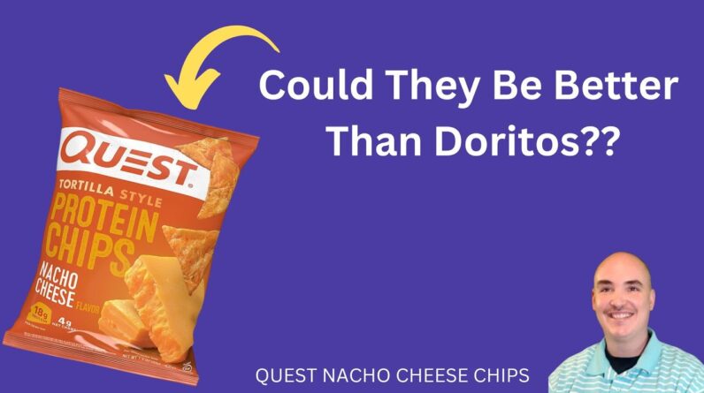 Quest Protein Chips Nacho Cheese Review Could They Be Better Review Unboxing Quest Demo Test