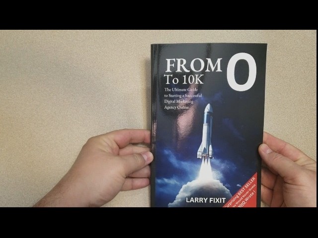 UNBOXING - From 0 To 10K Successful Digital Marketing Agency Review Unboxing Larry Fixit Demo Test